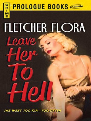 cover image of Leave Her to Hell